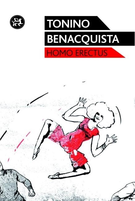 HOMO ERECTUS | 9788415325321 | BENACQUISTA, TONINO | Llibreria La Gralla | Llibreria online de Granollers