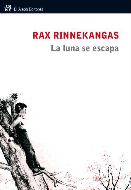 LUNA SE ESCAPA, LA | 9788415325277 | RINNEKANGAS, RAX  | Llibreria La Gralla | Llibreria online de Granollers