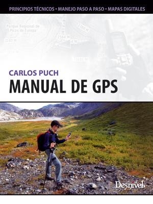 MANUAL DE GPS | 9788498292701 | PUCH, CARLOS | Llibreria La Gralla | Llibreria online de Granollers