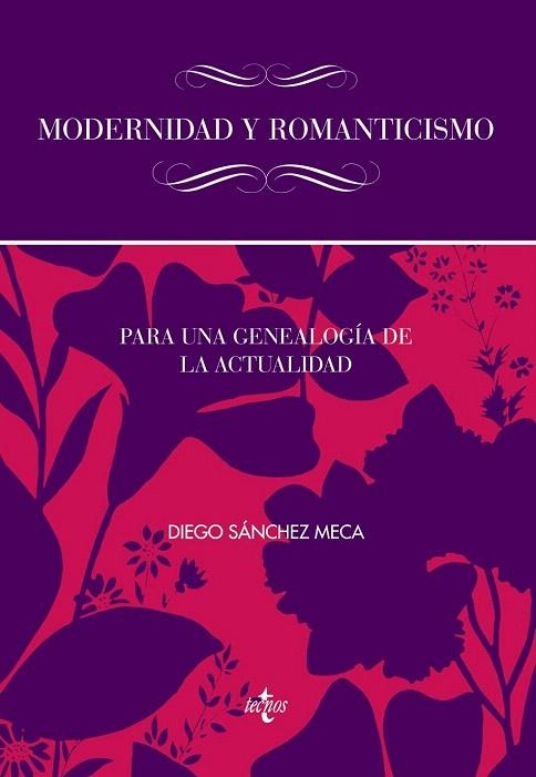 MODERNIDAD Y ROMANTICISMO | 9788430957361 | SÁNCHEZ MECA, DIEGO | Llibreria La Gralla | Llibreria online de Granollers