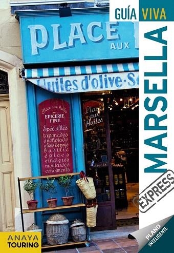MARSELLA (GUÍA VIVA EXPRESS 2012) | 9788499352671 | GÓMEZ, IGNACIO | Llibreria La Gralla | Librería online de Granollers