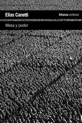 MASA Y PODER (EL LIBRO DE BOLSILLO) | 9788420611044 | CANETTI, ELIAS | Llibreria La Gralla | Librería online de Granollers