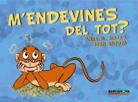 M ' ENDEVINES DEL TOT? | 9788448930981 | MATAS, ANNA M. / ANTOJA, JOAN | Llibreria La Gralla | Librería online de Granollers