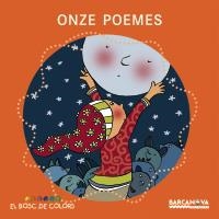 ONZE POEMES (EL BOSC DE COLORS) | 9788448918972 | BALDO, ESTEL / GIL, ROSA / SOLIVA, MARIA | Llibreria La Gralla | Llibreria online de Granollers