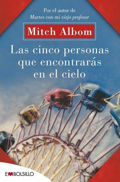 CINCO PERSONAS QUE ENCONTRARÁS EN EL CIELO, LAS | 9788415140160 | ALBOM, MITCH | Llibreria La Gralla | Llibreria online de Granollers