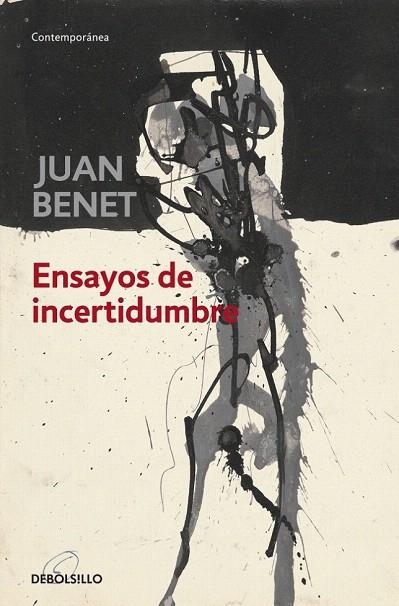 ENSAYOS DE INCERTIDUMBRE (DB CONTEMPORANEA) | 9788499898568 | BENET, JUAN | Llibreria La Gralla | Librería online de Granollers