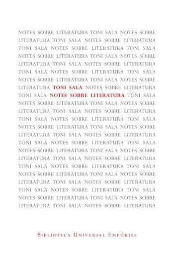 NOTES SOBRE LITERATURA | 9788497877572 | SALA, TONI | Llibreria La Gralla | Llibreria online de Granollers