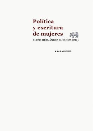 POLÍTICA Y ESCRITURA DE MUJERES | 9788415289593 | HERNANDEZ SANDOICA, ELENA | Llibreria La Gralla | Librería online de Granollers