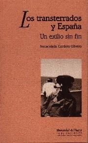 TRANSTERRADOS Y ESPAÑA, LOS.UN EXILIO SIN FIN | 9788488751454 | CORDERO OLIVERO, INMACULADA | Llibreria La Gralla | Librería online de Granollers