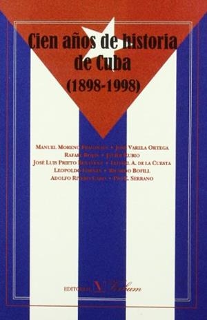CIEN AÑOS DE HISTORIA DE CUBA (1898-1998) | 9788479621711 | AA VV | Llibreria La Gralla | Llibreria online de Granollers