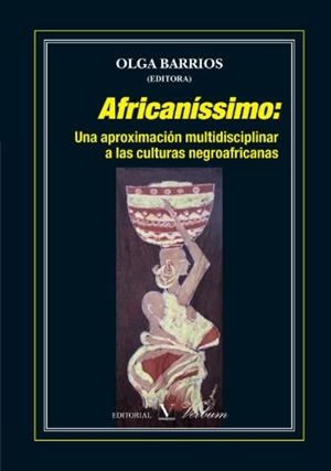 AFRICANISSIMO | 9788479624484 | BARRIOS, OLGA | Llibreria La Gralla | Llibreria online de Granollers