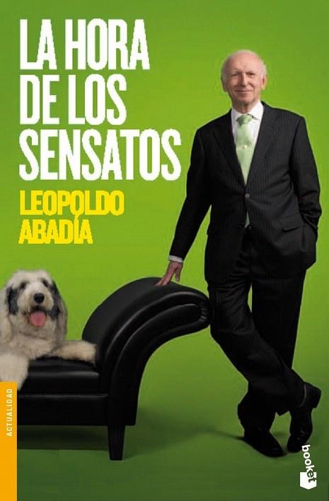 HORA DE LOS SENSATOS, LA (BOOKET) | 9788467035803 | ABADÍA, LEOPOLDO | Llibreria La Gralla | Librería online de Granollers