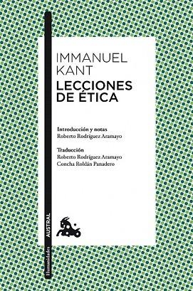 LECCIONES DE ÉTICA (AUSTRAL HUMANIDADES 779) | 9788408041375 | KANT, IMMANUEL | Llibreria La Gralla | Librería online de Granollers