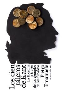 CIEN TÁLEROS DE KANT, LOS (LIBRO DE BOLSILLO F9) | 9788420669502 | EMANUELE, PIETRO | Llibreria La Gralla | Librería online de Granollers