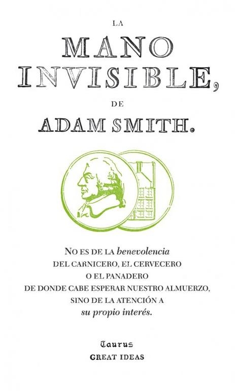 MANO INVISIBLE, LA | 9788430601011 | SMITH, ADAM | Llibreria La Gralla | Librería online de Granollers