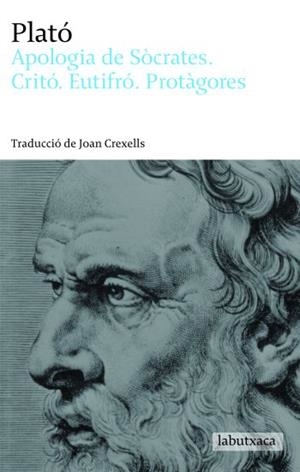 APOLOGIA DE SOCRATES, CRITO, EUTIFRO I PROTAGORES (LABUTXACA | 9788496863965 | PLATO | Llibreria La Gralla | Llibreria online de Granollers