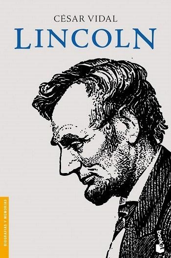 LINCOLN (BOOKET BIOGRAFIAS 3327) | 9788408055037 | VIDAL, CESAR | Llibreria La Gralla | Llibreria online de Granollers