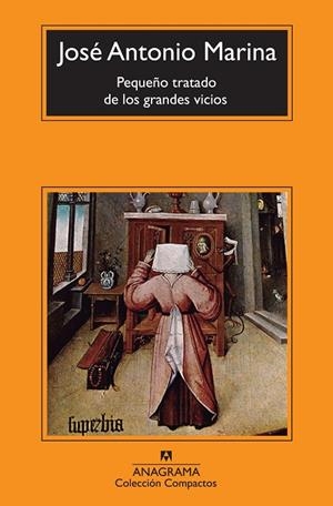PEQUEÑO TRATADO DE LOS GRANDES VICIOS (COMPACTOS,606) | 9788433977083 | MARINA, JOSÉ ANTONIO | Llibreria La Gralla | Librería online de Granollers