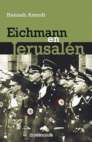 EICHMANN EN JERUSALEN | 9788483460665 | ARENDT, HANNAH | Llibreria La Gralla | Librería online de Granollers
