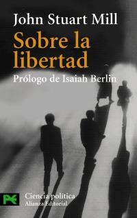 SOBRE LA LIBERTAD | 9788420635033 | STUART MILL, J. | Llibreria La Gralla | Librería online de Granollers