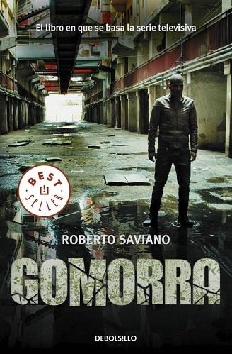 GOMORRA (DEBOLSILLO,761) | 9788483468463 | SAVIANO, ROBERTO | Llibreria La Gralla | Llibreria online de Granollers