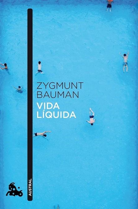 VIDA LÍQUIDA (AUSTRAL HUMANIDADES 783) | 9788408040958 | BAUMAN, ZYGMUNT | Llibreria La Gralla | Llibreria online de Granollers