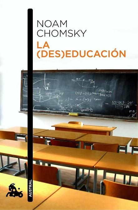 DESEDUCACIÓN, LA (AUSTRAL) | 9788408006633 | CHOMSKY, NOAM | Llibreria La Gralla | Librería online de Granollers