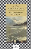 OJOS AZULES PELO NEGRO, LOS | 9788483105412 | DURAS, MARGUERITE | Llibreria La Gralla | Librería online de Granollers