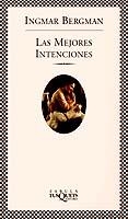 MEJORES INTENCIONES, LAS | 9788483105788 | BERGMAN, INGMAR | Llibreria La Gralla | Llibreria online de Granollers