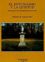 ENTUSIASMO Y LA QUIETUD | 9788472230637 | MARÍ, ANTONI | Llibreria La Gralla | Llibreria online de Granollers