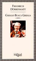GRIEGO BUSCA GRIEGA (FABULA) | 9788483106174 | DÜRRENMATT, FRIEDRICH | Llibreria La Gralla | Librería online de Granollers
