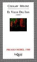 VALLE DEL ISSA, EL (FABULA, 113) | 9788483106341 | MILOSZ, CZESLAW | Llibreria La Gralla | Librería online de Granollers