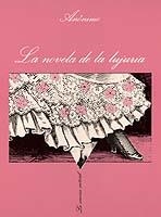 NOVELA DE LA LUJURIA, LA (LA SONRISA VERTICAL 64) | 9788472231382 | ANÓNIMO | Llibreria La Gralla | Llibreria online de Granollers
