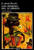 CRIMENES DEL ACORDEON, LOS (ANDANZAS 378) | 9788483101032 | PROULX, E. ANNIE | Llibreria La Gralla | Llibreria online de Granollers