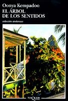 ARBOL DE LOS SENTIDOS, EL (ANDANZAS 386) | 9788483101124 | KEMPADOO, OONYA | Llibreria La Gralla | Librería online de Granollers