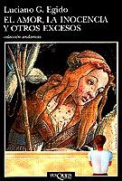 AMOR LA INOCENCIA Y OTROS EXCESOS, EL (ANDANZAS 384) | 9788483101100 | EGIDO, LUCIANO | Llibreria La Gralla | Librería online de Granollers