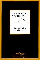 LEYENDA NAPOLITANA (MARGINALES 181) | 9788483106631 | MARSET, JUAN CARLOS | Llibreria La Gralla | Librería online de Granollers