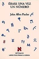 ERASE UNA VEZ UN NUMERO (METATEMAS 60) | 9788483106617 | ALLEN PAULOS, JOHN | Llibreria La Gralla | Llibreria online de Granollers