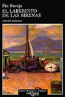 LABERINTOS DE LAS SIRENAS, EL (ANDANZAS 400) | 9788483101230 | BAROJA, PIO | Llibreria La Gralla | Librería online de Granollers