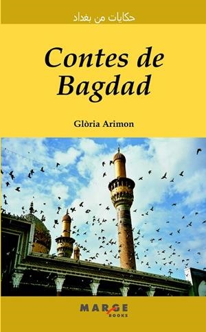 CONTES DE BAGDAD ( CATALA / ARAB) | 9788415004318 | ARIMON, GLORIA | Llibreria La Gralla | Llibreria online de Granollers