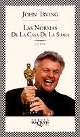 NORMAS DE LA CASA DE LA SIDRA, LAS (GUION) | 9788483106976 | IRVING, JOHN | Llibreria La Gralla | Librería online de Granollers