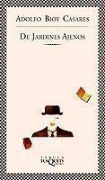 DE JARDINES AJENOS (FABULA 144) | 9788483106969 | BIOY CASARES, ADOLFO | Llibreria La Gralla | Librería online de Granollers