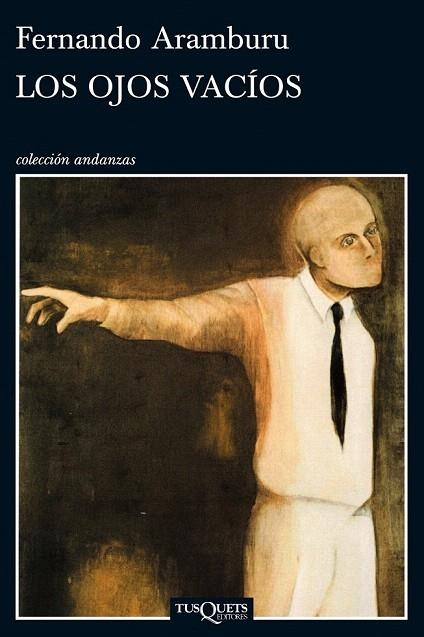 OJOS VACIOS, LOS  A-421 | 9788483101490 | ARAMBURU, FERNANDO | Llibreria La Gralla | Librería online de Granollers