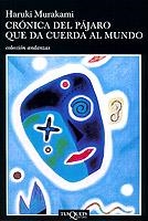 CRONICA DEL PAJARO QUE DA CUERDA AL MUNDO (ANDANZAS 443) | 9788483101711 | MURAKAMI, HARUKI | Llibreria La Gralla | Llibreria online de Granollers