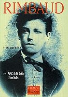 RIMBAUD (TIEMPO DE MEMORIA 16) | 9788483107676 | ROBB, GRAHAM | Llibreria La Gralla | Librería online de Granollers