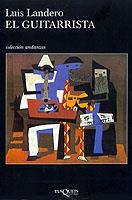 GUITARRISTA, EL (ANDANZAS 469) | 9788483101988 | LANDERO, LUIS | Llibreria La Gralla | Librería online de Granollers