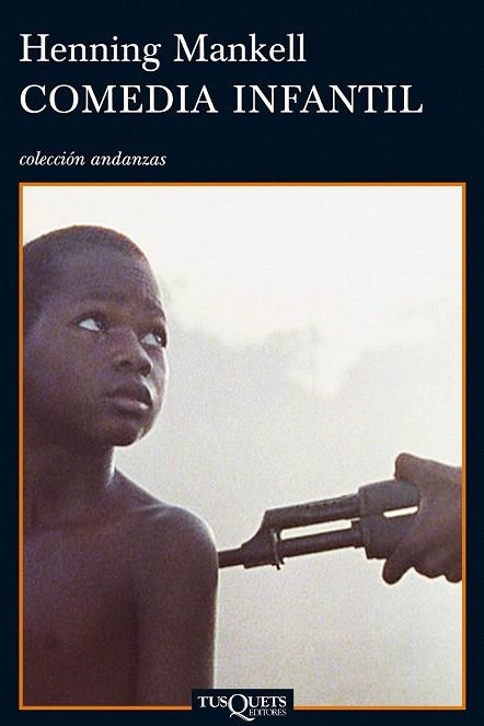 COMEDIA INFANTIL (ANDANZAS 475) | 9788483102053 | MANKELL, HENNING | Llibreria La Gralla | Llibreria online de Granollers