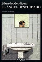 ANGEL DESCUIDADO, EL (ANDANZAS 484) | 9788483102138 | MENDICUTTI, EDUARDO | Llibreria La Gralla | Librería online de Granollers