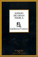 ESPEJO DE GRAN NIEBLA | 9788483108277 | CARNERO, GUILLERMO | Llibreria La Gralla | Llibreria online de Granollers