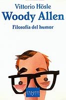 WOODY ALLEN FILOSOFIA DEL HUMOR | 9788483108338 | HOSLE, VITTORIO | Llibreria La Gralla | Llibreria online de Granollers